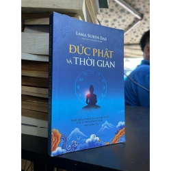 Đức Phật Và Thời Gian - Lama Surya Das