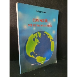 [Phiên Chợ Sách Cũ] Con người với vũ trụ và tạo hóa 2012 - Ngô Đức Vượng 0506