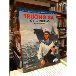 Trường Sa kì vĩ và gian lao - Sương Nguyệt Minh