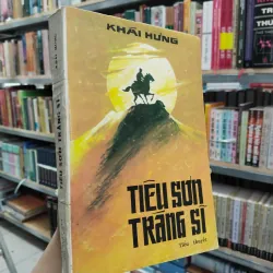 TIÊU SƠN TRÁNG SĨ - KHÁI HƯNG