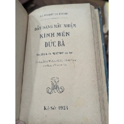 Gương sách phúc - Cố Thuỷ ( M.Pinabel dịch ) : dẫn đàng mầu nhiệm kính mến đức bà - Cố Châu ( M.Defois dịch ) ( 2 quyển đóng chung xuất bản 1939- 1924 )