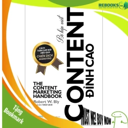 (TẶNG BOOKMARK) Bí kíp viết Content đỉnh cao - Robert W.Bly - 08/03/2024 (XB)