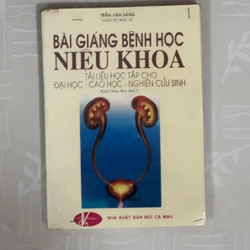 Bài giảng bệnh học niệu khoa, Trần văn Sáng