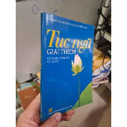 Tục ngữ giải thích VĂN HỌC HCM0910