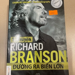 Tự truyện Richard Branson Đường ra biển lớn (B) 380061