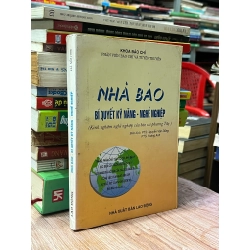 Nhà báo bí quyết kỹ năng - nghề nghiệp