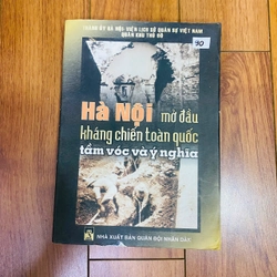 Hà Nội mở đầu kháng chiến toàn quốc tầm vóc và ý nghĩa #TAKE 337228