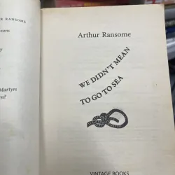 WE DIDN’T MEAN TO GO TO SEA (CHÚNG TÔI KHÔNG HỀ CÓ Ý ĐỊNH RA KHƠI) - ARTHUR RANSOME 957279