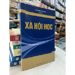 Xã hội học - Tiến sĩ Huỳnh Công Bá 704231