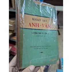 KHẢO SÁT ANH VĂN LUYỆN THI TÚ TÀI I VÀ II - NGUYỄN VĂN NGÃI 222814