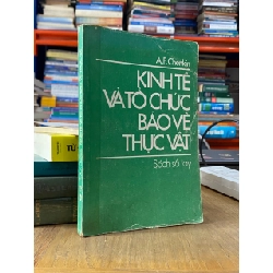 Kinh tế và tổ chức bảo vệ thực vật - A. F. Chenkin 547218
