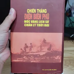 Chiến thắng Điện Biên Phủ mốc vàng lịch sử chân lý thời đại  699387