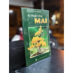 Kỹ thuật trồng mai - Việt Chương