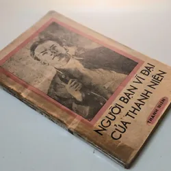 NGƯỜI BẠN VĨ ĐẠI CỦA THANH NIÊN - Hồi ký về Lenin (Dịch giả: Nguyễn Trọng Báu) 713094