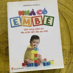 COMBO : NHÀ CÓ EM BÉ & DINH DƯỠNG TRẺ SƠ SINH VÀ TRẺ NHỎ TẶNG KÈM HAI CUỐN NUÔI CON 746490