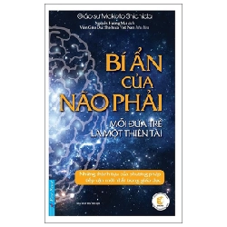 Bí Ẩn Của Não Phải 2022 - GS. Makoto Shichida New 100% HCM.PO 33042