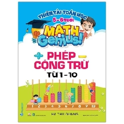 Thiên tài toán học (5 - 6 tuổi) - Phép cộng trừ từ 1 - 10 mới 100% HCM.PO Hà Thu Quang 180604