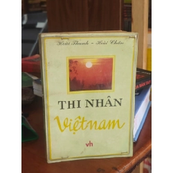 Thi nhân Việt Nam 1932 - 1941 - Hoài Thanh & Hoài Chân