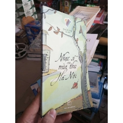 Nhạc Sĩ Của Mùa Thu Hà Nội 2006 mới 80% ố nhẹ Văn học Việt Nam HCM1004