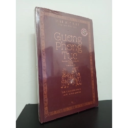 Gương Phong Tục - Luân Lý, Nhân Phẩm, Nhân Sự, Thói Đời, Lời Lẽ Của Người Xưa (Bìa Cứng) - Đoàn Duy Bình HCM.ASB2501