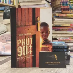 Phút 90++ - Trương Anh Ngọc