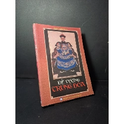 [Phiên Chợ Sách Cũ] Đế Vương Trung Hoa (2006) - Nguyễn Tôn Nhan R1208