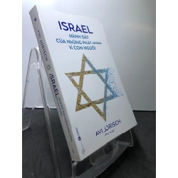 Israel Mảnh đất của những phát minh vì con người 2021 mới 90% Avi Jorisch HPB0208 LỊCH SỬ - CHÍNH TRỊ - TRIẾT HỌC