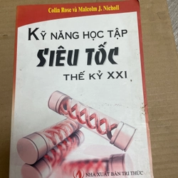 Kỹ Năng Học Tập Siêu Tốc Thế Kỷ XXl