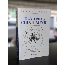 Trân trọng chính mình - Patricia Spadaro