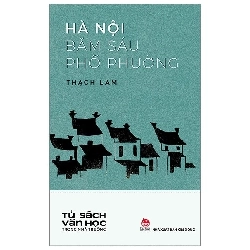 Tủ sách văn học trong nhà trường - Hà Nội băm sáu phố phường (Kim Đồng) [TSTK]