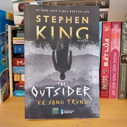 Outsider Kẻ song trùng - Stephen King