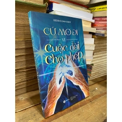 Cứ mơ đi vì cuộc đời cho phép