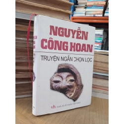 Truyện ngắn chọn lọc - Nguyễn Công Hoan 172941