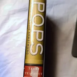 Pops: A Life of Louis Armstrong by Terry Teachout 732795