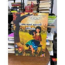 Làm một người biết ơn - HADHAIZI CHENGZHANGRUI