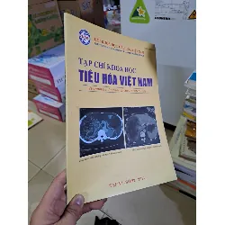 [Sách Cũ SCGR] Tạp chí khoa học tiêu hóa việt nam tậpVI số 22 mới 90% 2011 HCM0808 TẠP CHÍ, THIẾT KẾ, THỜI TRANG