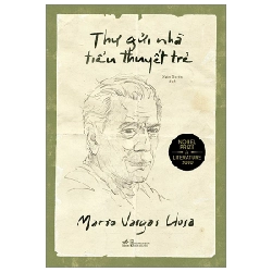 Thư Gửi Nhà Tiểu Thuyết Trẻ - Mario Vargas Llosa 292516