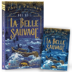 Bụi Kí - Tập 1: La Belle Sauvage - Philip Pullman