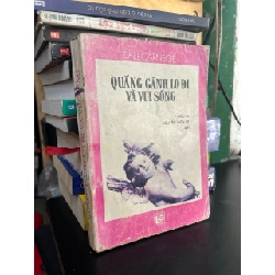 Quẳng Gánh Lo Đi & Vui Sống - Nguyễn Hiến Lê 127962