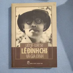 Liệt sĩ luật sư lê đình chi và gia đình | nhiều tác giả 