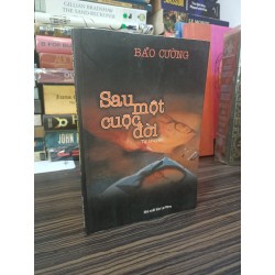 Sau một cuộc đời - Bảo Cường