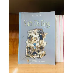 Vườn Đá Tảng - Hà Văn Kỳ - VĂN HỌC - Văn võ - VAVO3110-116