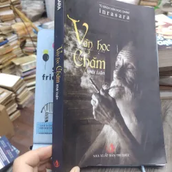 Sách: Văn học Chăm khái luận - TG: IRASARA Phú Trạm (A3) 740689