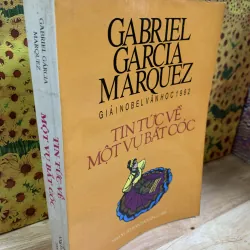 Tin Tức Về Một Vụ Bắt Cóc - Gabirel Garcia Marquez
