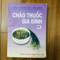 cháo thuốc gia đình - Hầu Thiên Ấn - Hà Đào   #Hatrinh