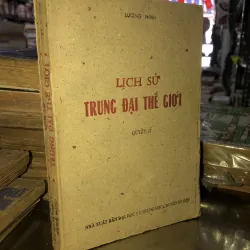 Lịch sử trung đại thế giới - quyển 2- Lương Ninh