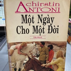 MỘT NGÀY CHO MỘT ĐỜI 