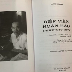 Điệp viên hoàn hảo: Cuộc đời hai mặt không thể tin được của Phạm Xuân Ẩn - Larry Berman 306908