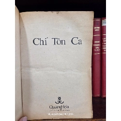 Chí Tôn Ca - bản dịch của Nguyễn Quỳnh 740247