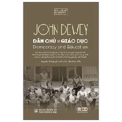 Dân Chủ Và Giáo Dục (Bìa Cứng) - John Dewey (Mới 100%) Triết học, NXB Tổng Hợp TPHCM - SÁCH ĐẠI HỌC 484345